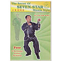 The Secret of Seven-Star Mantis Style