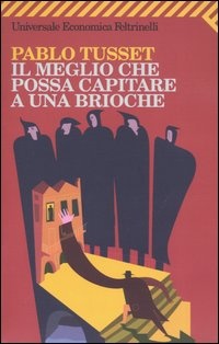 Immagine di Il meglio che possa capitare a una brioche