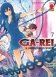Cover of Ga-Rei Vol. 7
