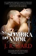 Cover of Na sombra do amor