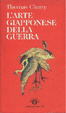 Cover of L' arte giapponese della guerra