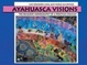 Cover of Ayahuasca Visions