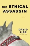The Ethical Assassin : A Novel