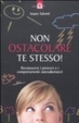 Cover of Non ostacolare te stesso!