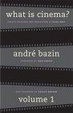 Cover of What Is Cinema? Vol. 1