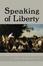 Cover of "Speaking of Liberty"