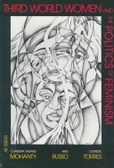 Third World Women and the Politics of Feminism