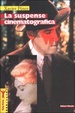 Cover of La suspence cinematografica