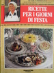 Cover of Ricette per i giorni di festa
