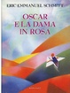 Cover of Oscar e la dama in rosa