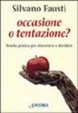 Cover of Occasione o tentazione?