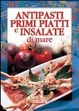 Cover of Antipasti, primi piatti e insalate di mare