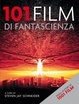 Cover of 101 film di fantascienza