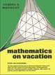 Cover of Mathematics on Vacation