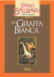 Cover of La giraffa bianca