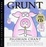 Cover of "Grunt"
