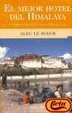 Cover of El mejor hotel del Himalaya