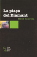 Cover of La plaça del Diamant