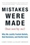 Cover of 'Mistakes Were Made (But Not by Me)'