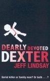 Dearly Devoted Dexter