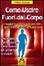 Cover of Come uscire fuori dal corpo
