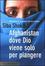 Cover of Afghanistan, dove Dio viene solo per piangere