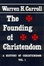Cover of "The Founding Of Christendom"
