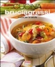Cover of La cucina bruciagrassi. Ricette per la salute