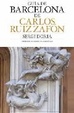 Cover of GUIA de la Barcelona de Carlos Ruiz Zafon