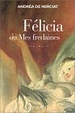 Cover of Félicia ou Mes fredaines