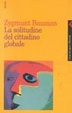 Cover of La solitudine del cittadino globale