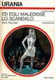 Cover of Ed egli maledisse lo scandalo