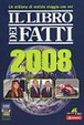 Cover of Il libro dei fatti 2008