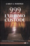 Cover of 999. L'ultimo custode