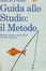 Cover of Guida allo studio: il metodo