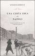 Cover of Una certa idea di Napoli
