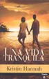 Cover of UNA VIDA TRANQUILA
