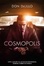 Cover of Cosmopolis. Don Delillo