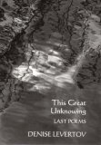 The Great Unknowing Last Poems