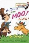 Image of Mr. Brown Can Moo, Can You