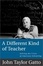 Cover of "A Different Kind of Teacher"