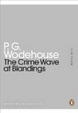 Cover of The Crime Wave at Blandings. P.G. Wodehouse