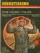 Cover of Dove volano i 