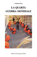 Cover of La quarta guerra mondiale