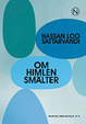 Cover of Om himlen smälter
