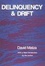 Cover of "Delinquency and Drift"