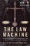 Cover of "The Law Machine"