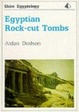 Cover of Egyptian Rock-Cut Tombs