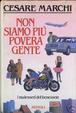Cover of Non siamo più povera gente