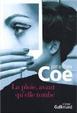 Cover of La pluie, avant qu'elle tombe